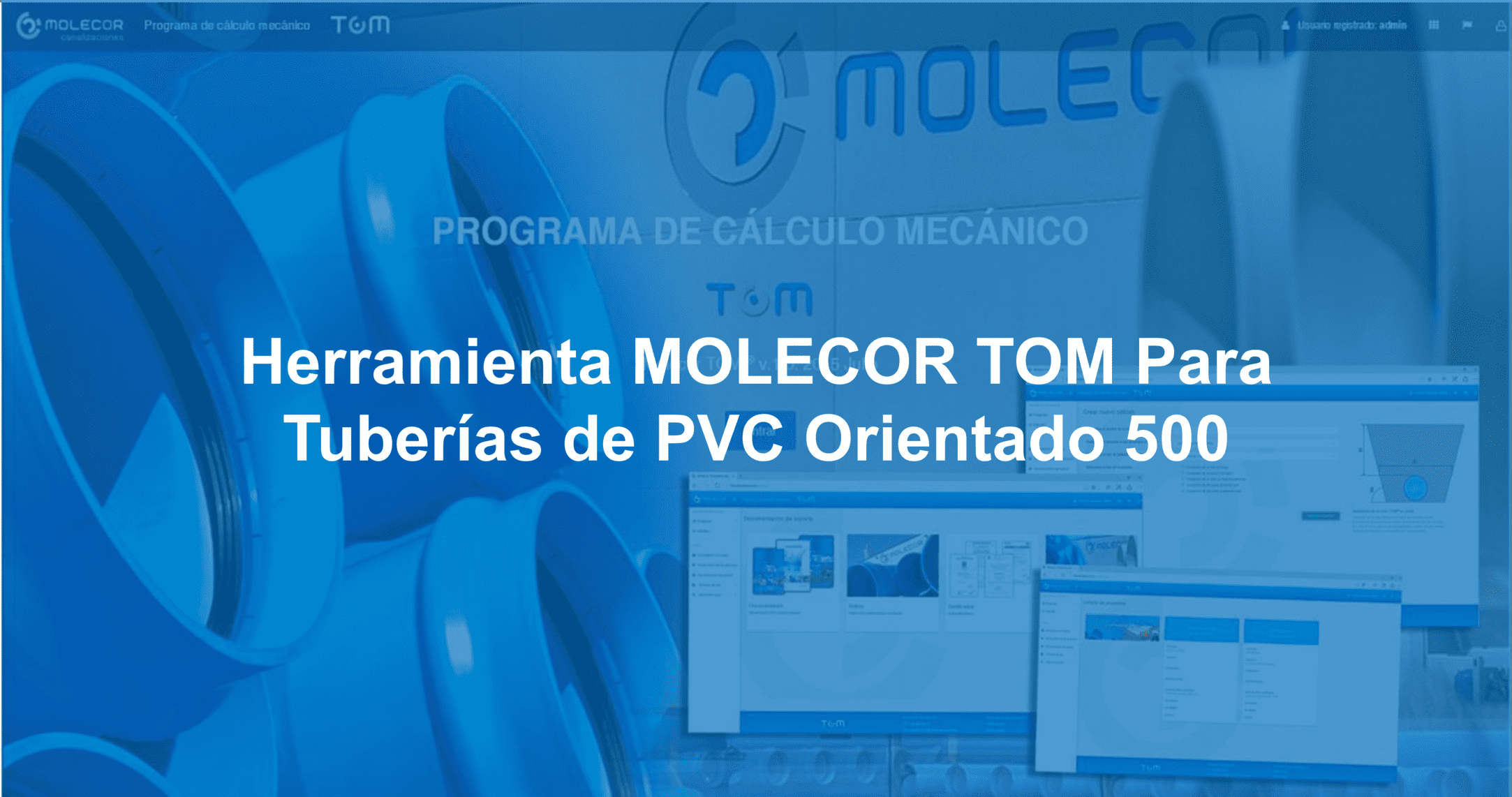 Portada Herramienta MOLECOR TOM Para Diseño de Instalacion de Tuberias de PVC Orientado Clase 500 Anticorrosion
